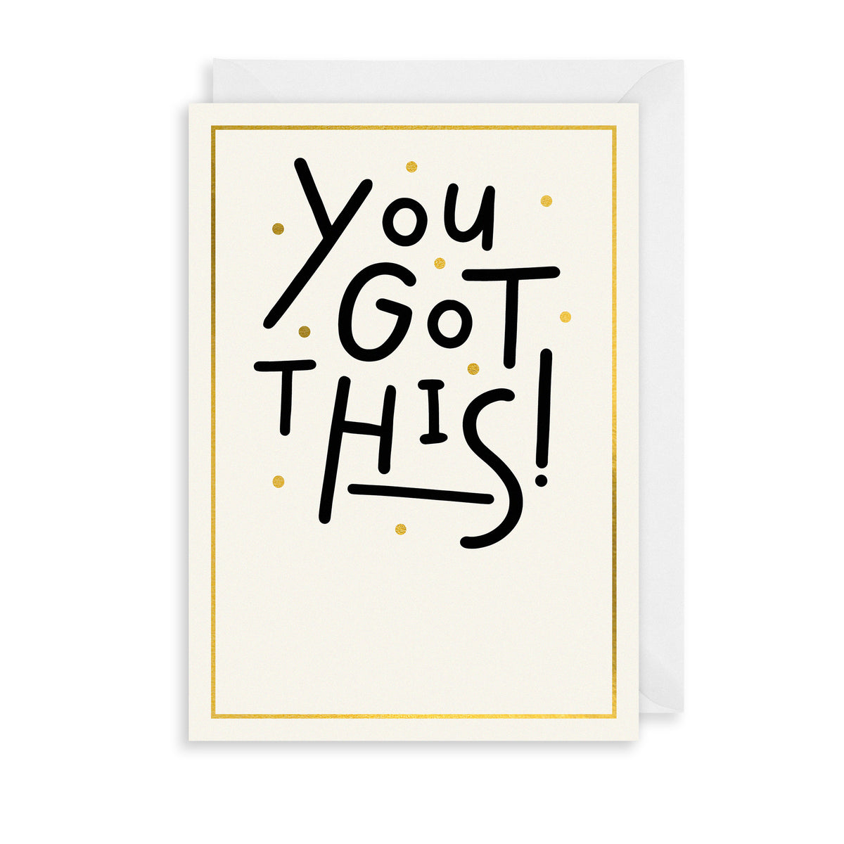 You Got This Greetings Card | The Art File